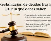 Reclamacion de deudas tras la EPI.